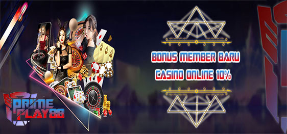 Bonus New Member Casino Live Online 10%
